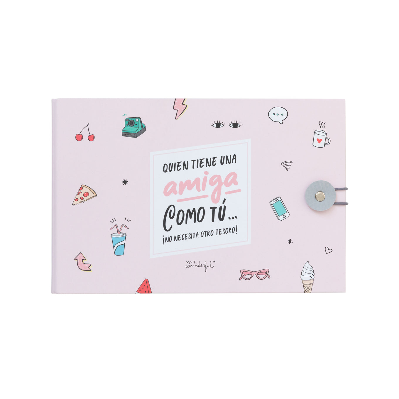 Álbum - Quien tiene una amiga como tú… ¡no necesita otro tesoro!