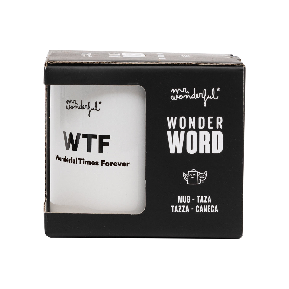 Mug WTF - Wonderful Times Forever.