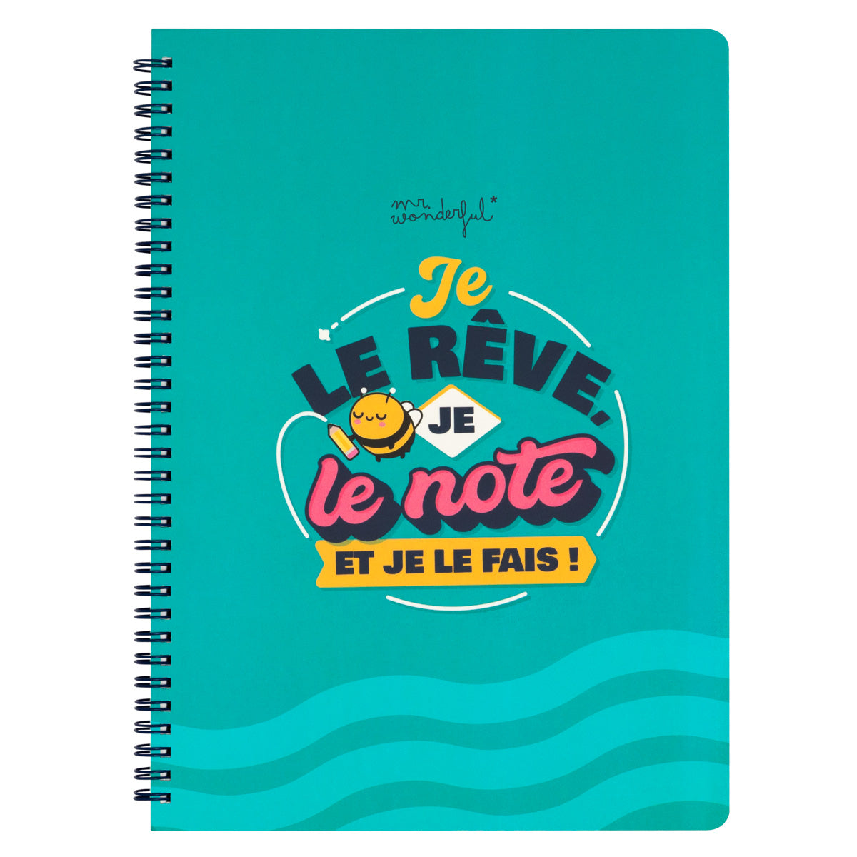 Cahier A4 - Je le rêve, je le note et je le fais !
