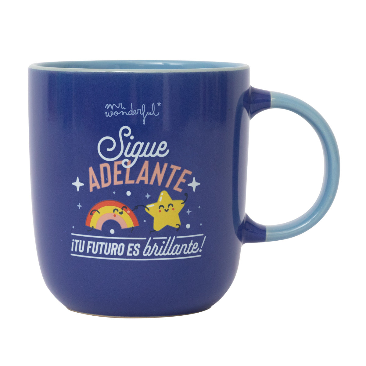 Taza - Sigue adelante, ¡tu futuro es brillante!.