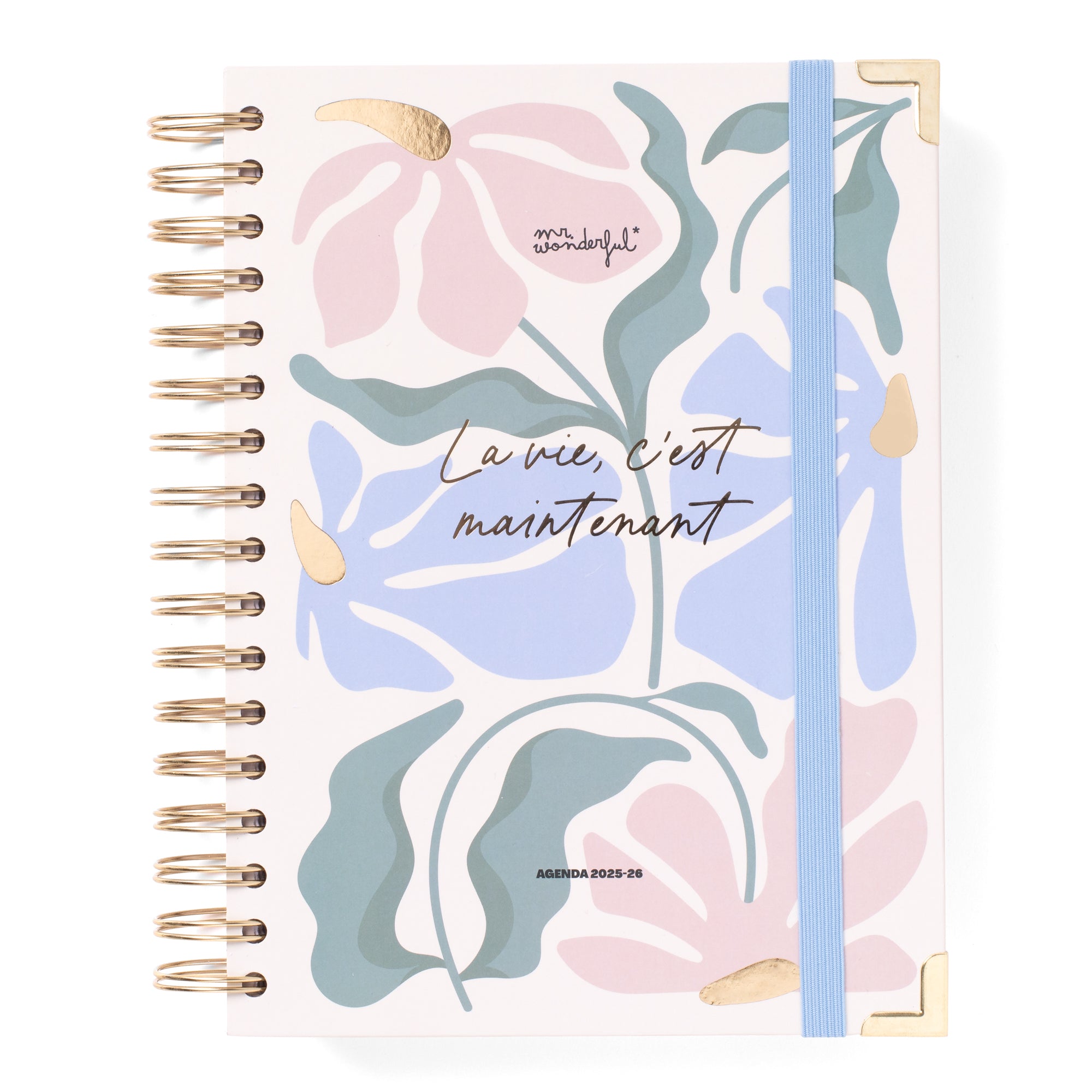 Agenda de bureau 2025-26 Journalier - La vie, c'est MAINTENANT