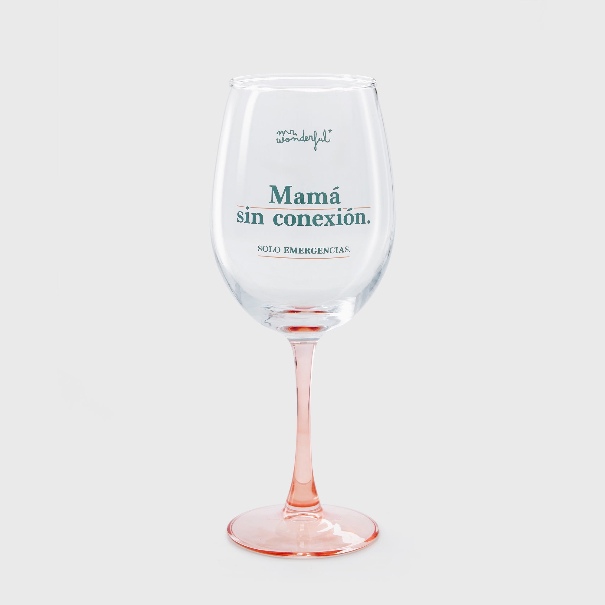 Copa de vino - Mamá sin conexión. Solo emergencias.
