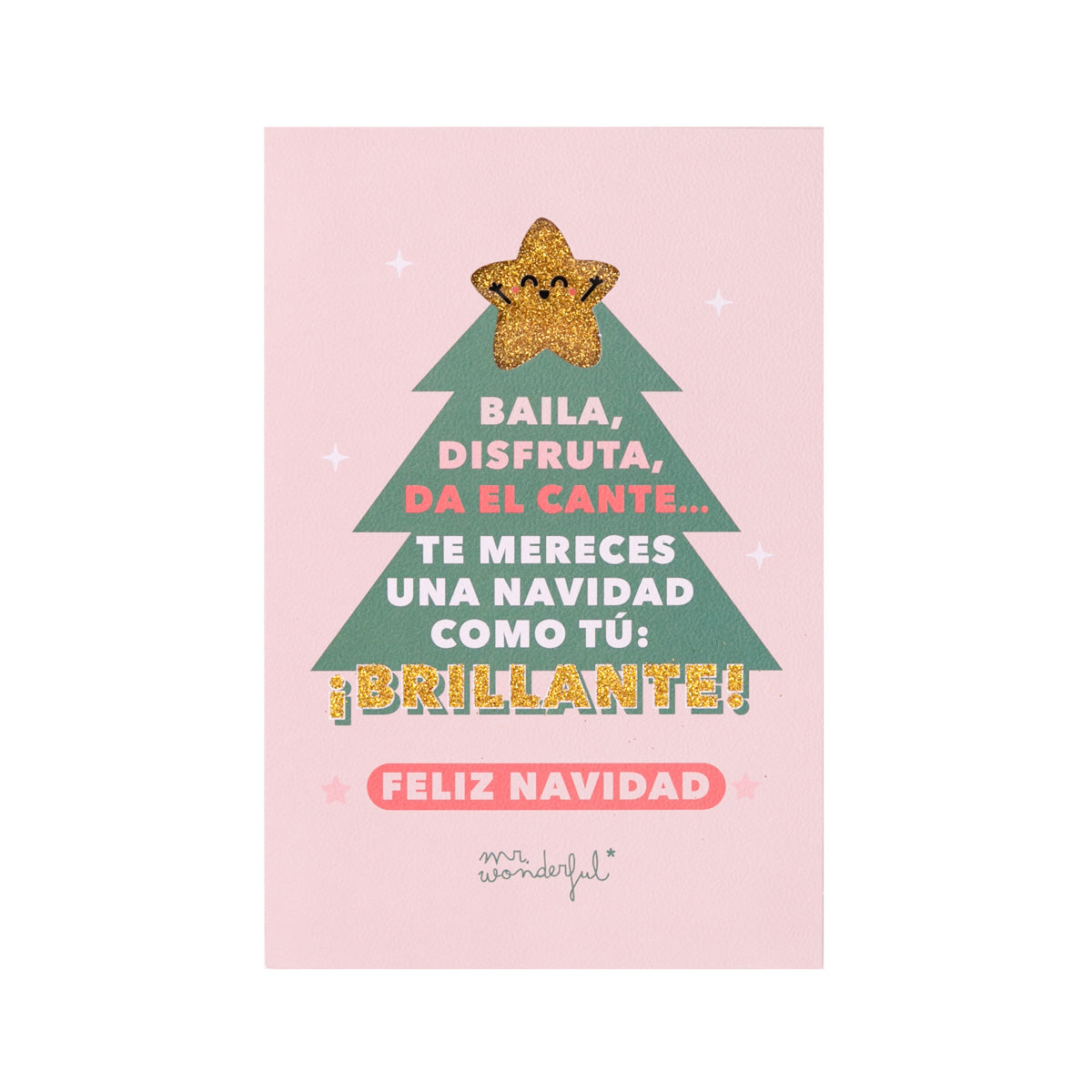 Postal Navidad - Te mereces una Navidad como tú: ¡brillante! – Mr Wonderful, image size:1200x1200