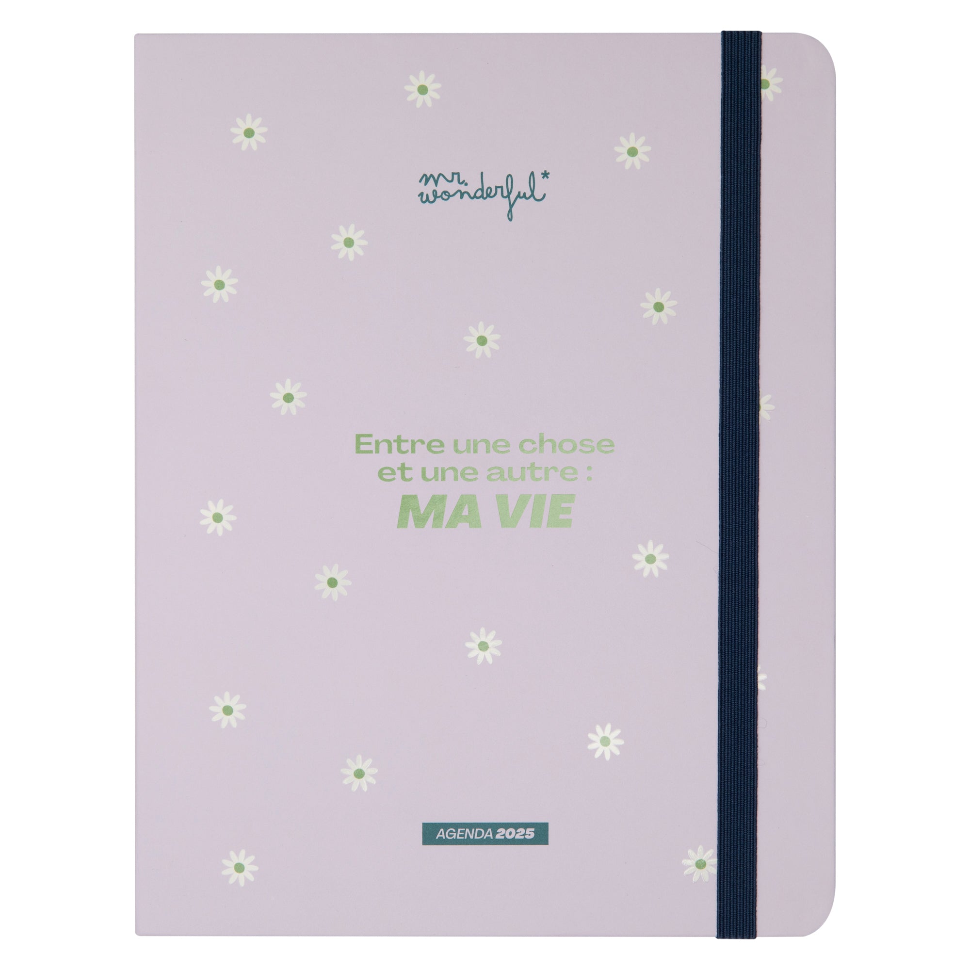 Agenda Bureau 2025 Semainier - Entre une chose et une autre: ma ven