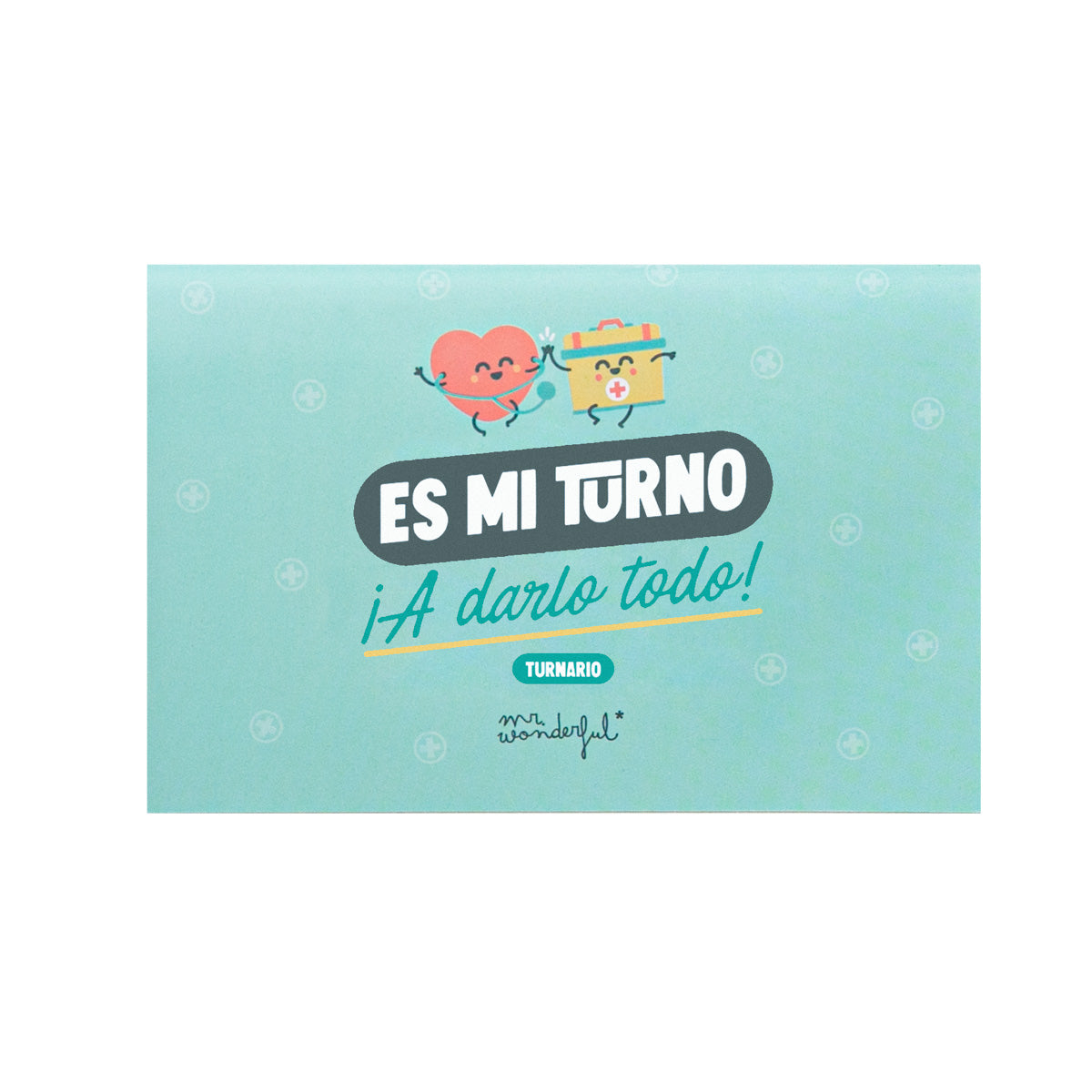 Turnario - Es mi turno. ¡A darlo todo!