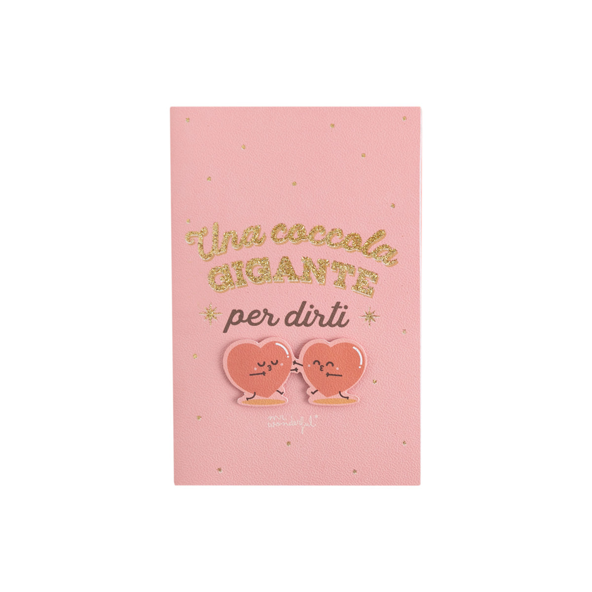 Biglietto - Una coccola gigante per dirti che ti amo in ogni istante
