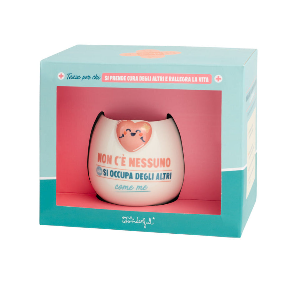 Tazza - Non c'è nessuno che si ocupa degli altri come me 