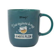 Mug avec message motivationnel en français Mr. Wonderful - Vois toujours le mug à moitié plein