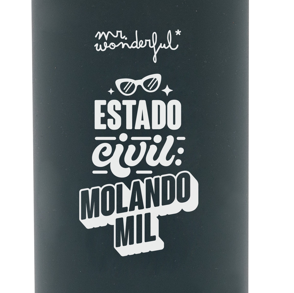 Bouteille - État civil : vraiment cool. 