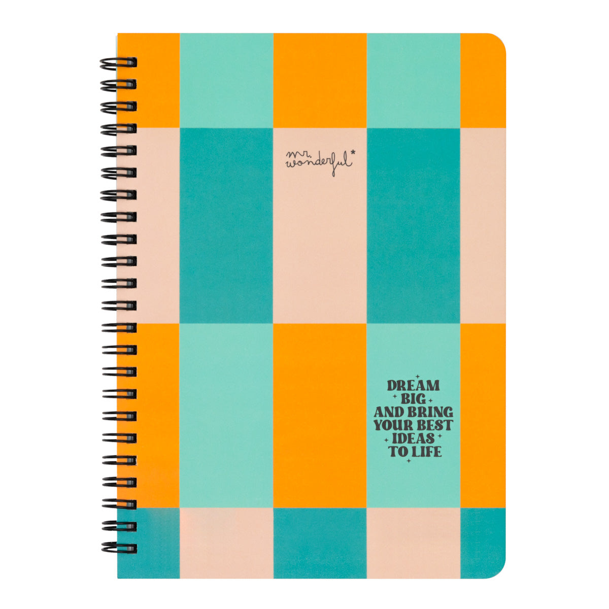 A5 notebook - Dream big and bring your best ideas to life.