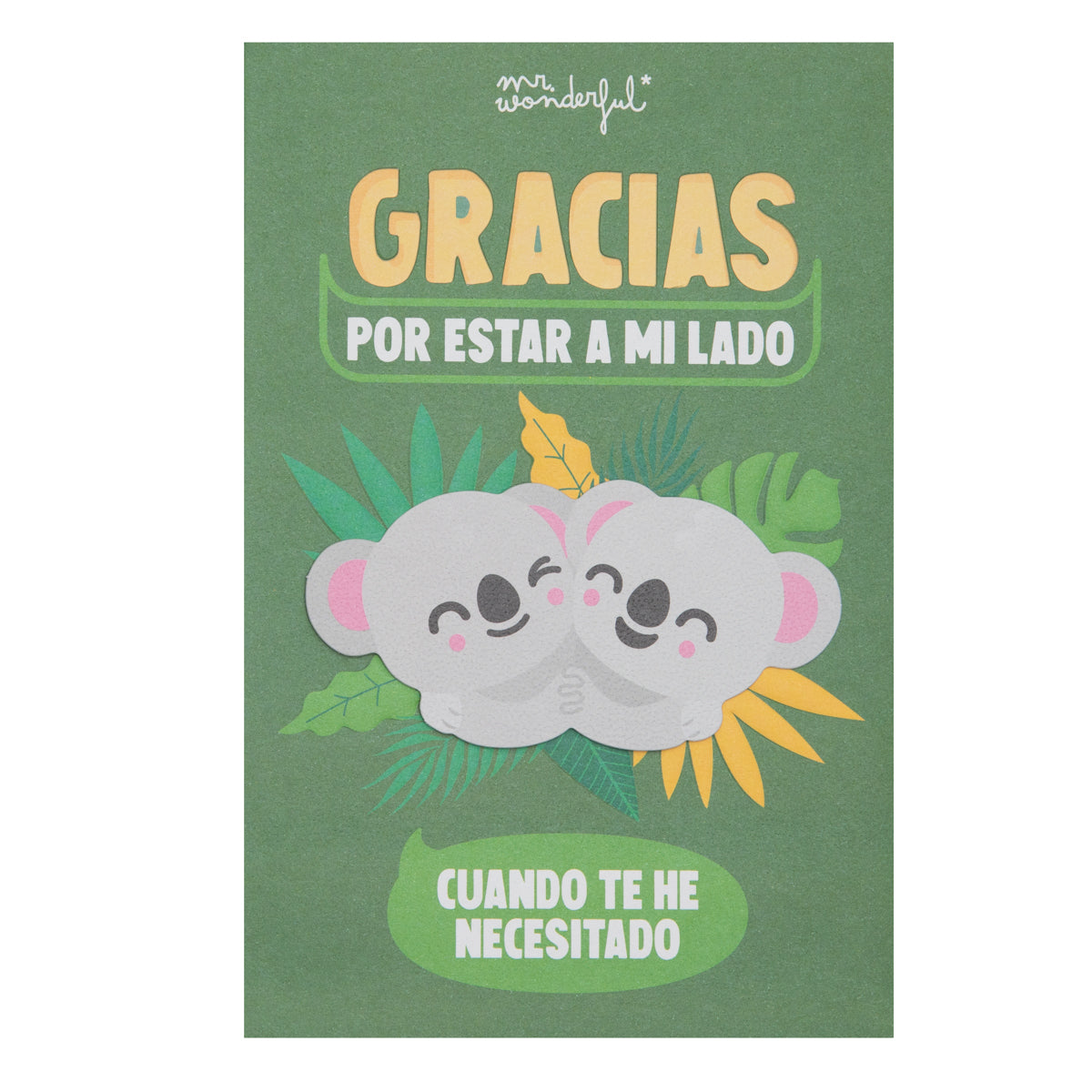 Postal - Gracias por estar a mi lado cuando te he necesitado.