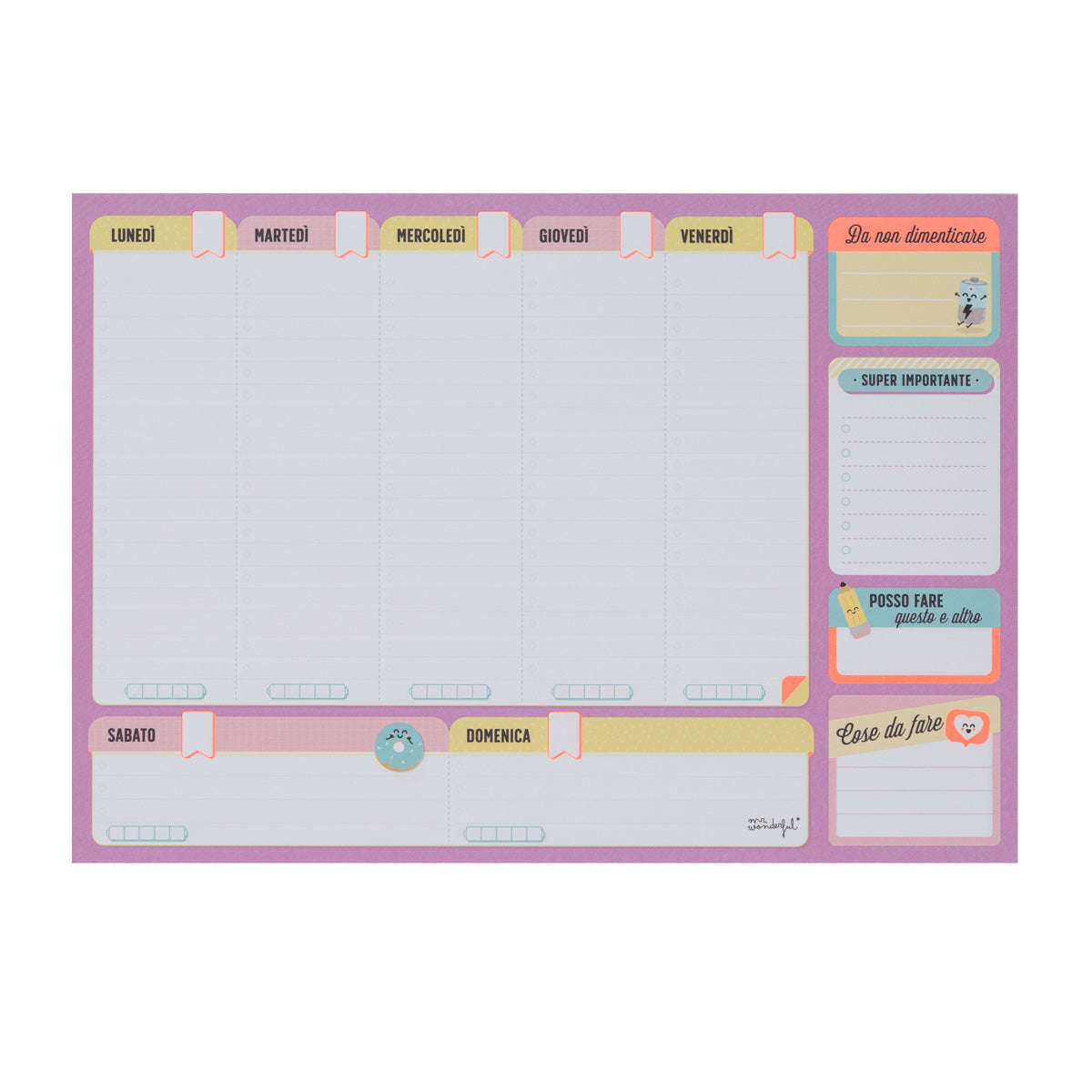 Organizzatore settimanale per raggiungere tutto quello che sogni