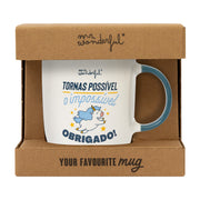 Caneca - Torna possível ou impossível. 