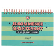 Planning semainier et mensuel - Je commence maintenant. Je sais que je vais y arriver !