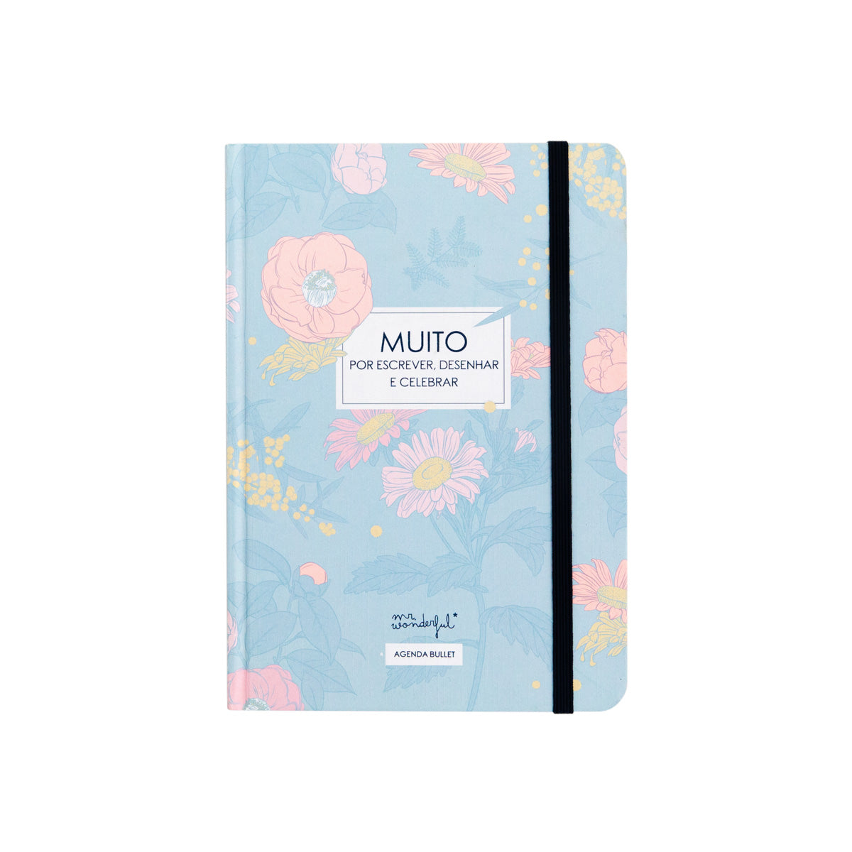 Agenda bullet - Muito por escrever, desenhar e celebrar