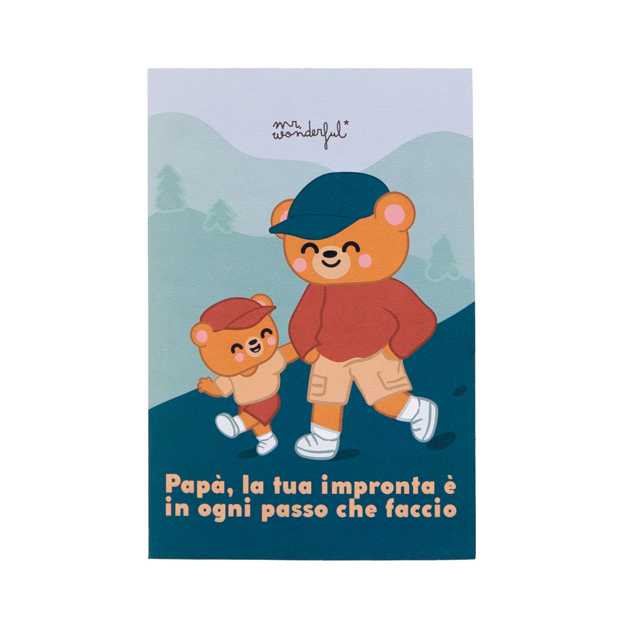 Biglietto - Papà, la tua impronta è in ogni passo che faccio | Mr.Wonderful