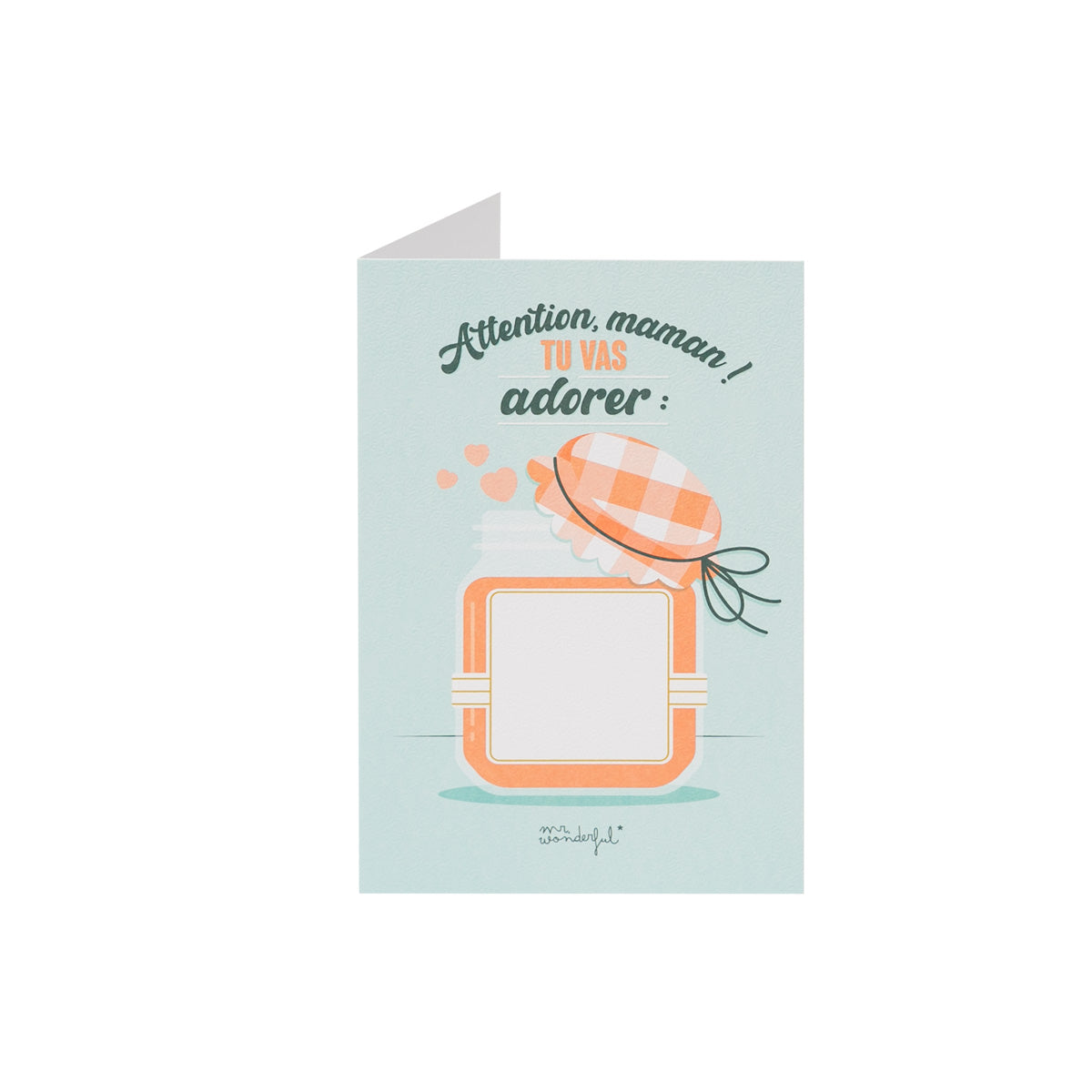 Carte avec message gratter - Attention, maman ! Vous allez adorer 