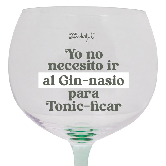 Copa de balón - Yo no necesito ir al Gin-nasio para Tonic-ficar