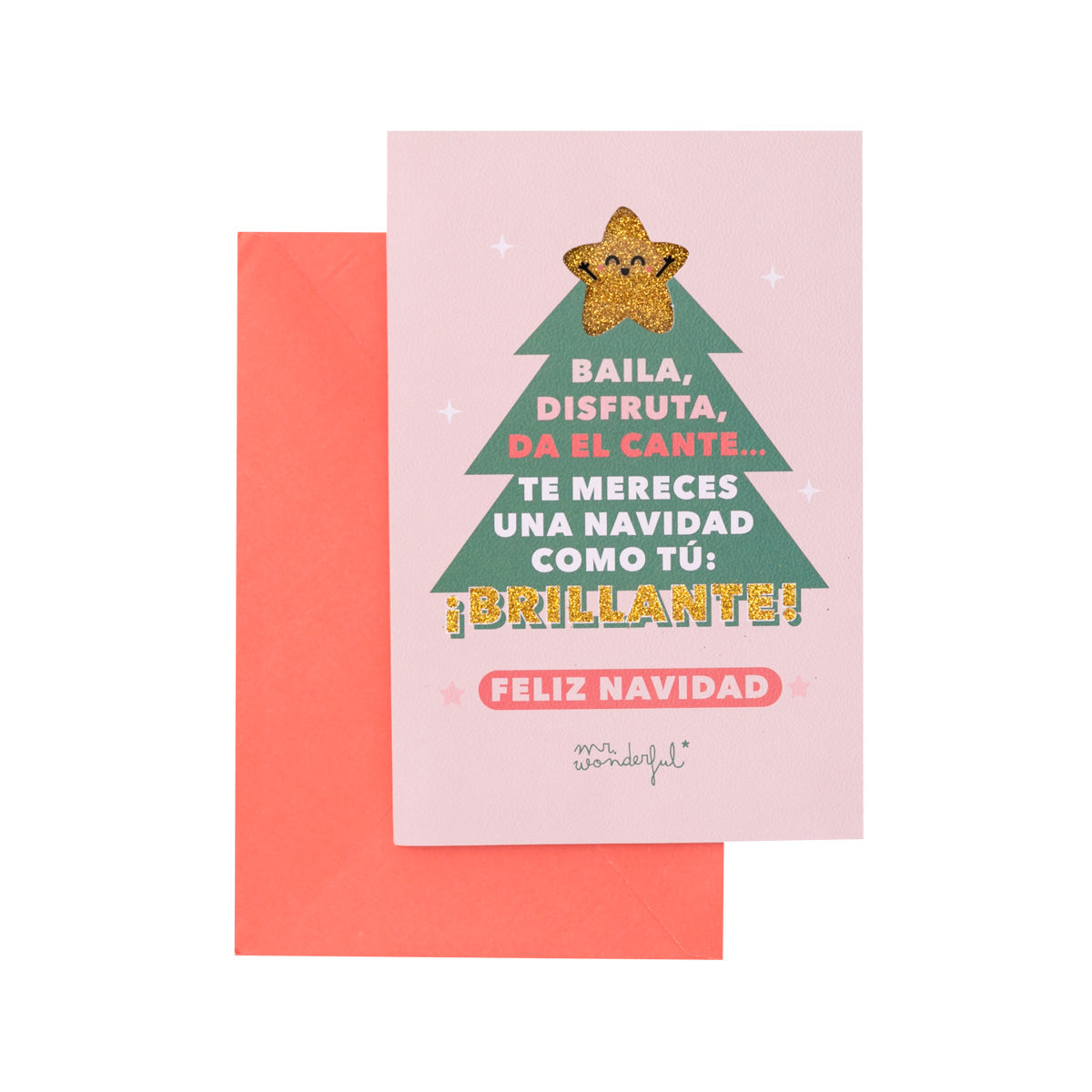 Postal Navidad - Te mereces una Navidad como tú: ¡brillante!