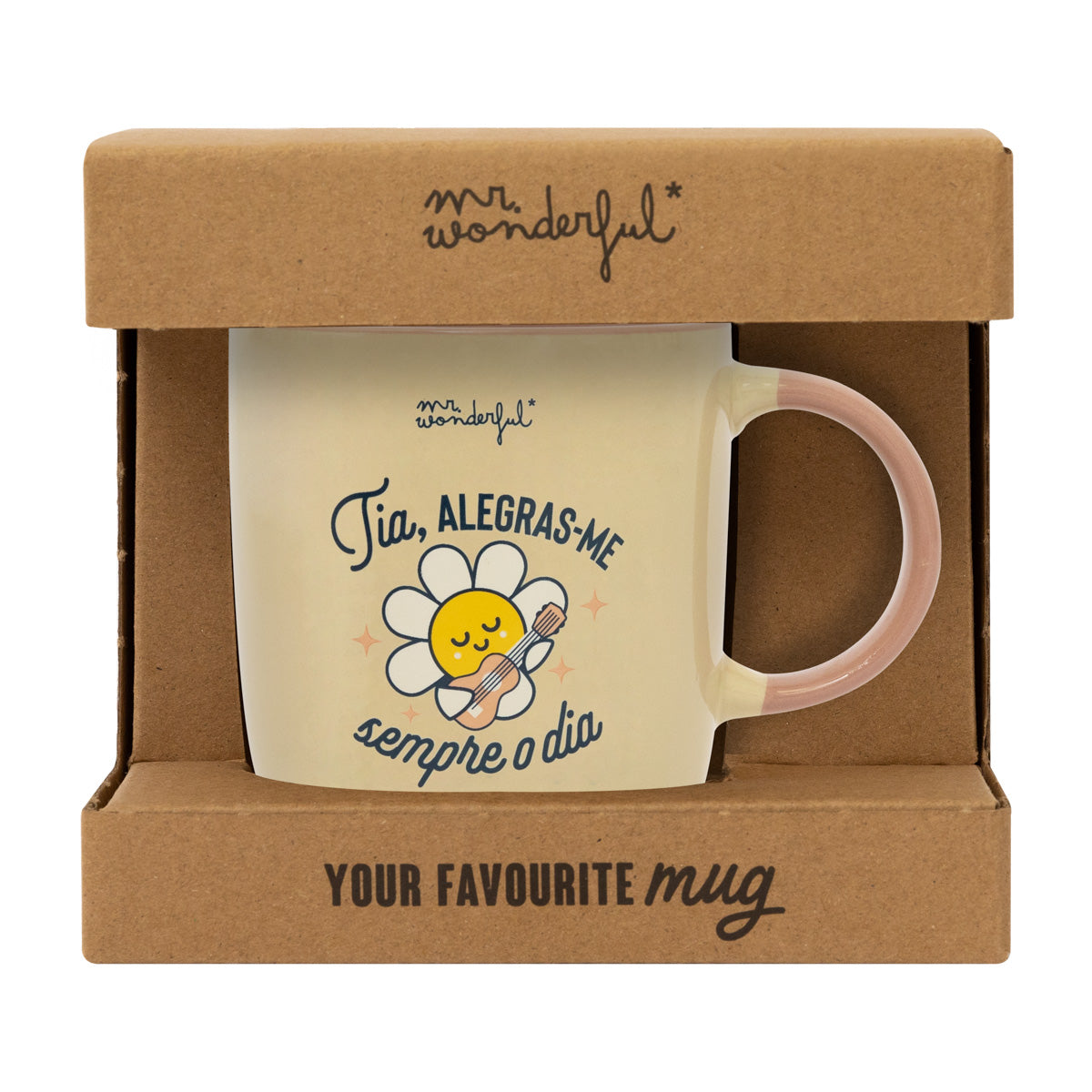 Caneca - Tia, você sempre me faz feliz todos os dias. 