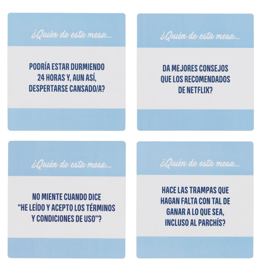 Juego de cartas - ¿Quién de esta mesa...?