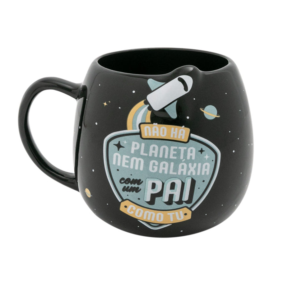 Caneca - Não há planeta nem galáxia com um pai como tu