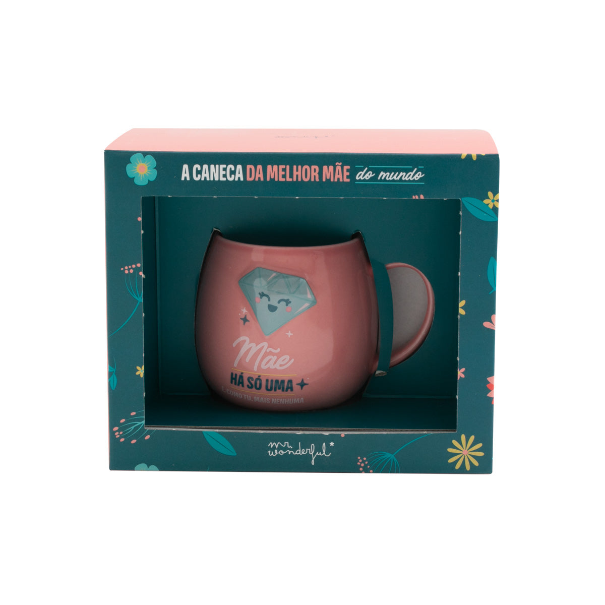 Caneca - Mãe há só uma e, como tu, mais nenhuma