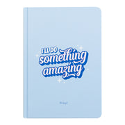 Libreta A5 - I'll do something amazing