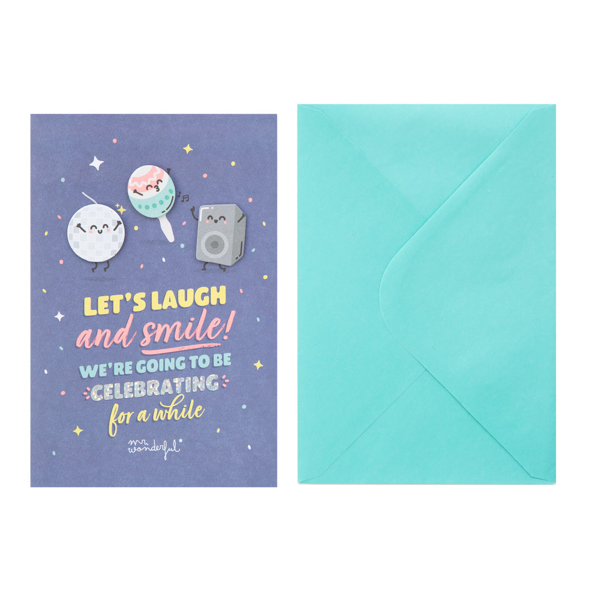Greetings card – We’re going to be celebrating for