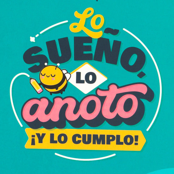 Libreta A5 - Lo sueño, lo anoto ¡y lo cumplo!
