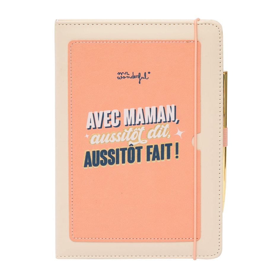 Cahier avec poche + stylo avec message en français pour les mamans Mr. Wonderful Fête des Mères - Avec maman, aussitôt dit, aussitôt fait !