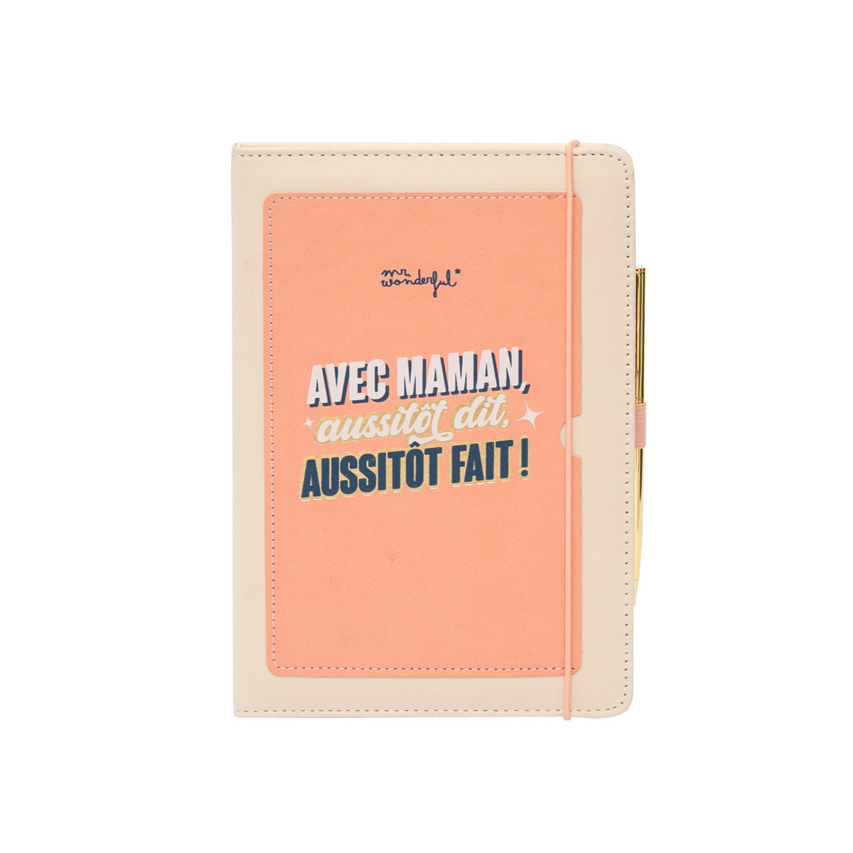 Cahier avec poche + stylo - Avec maman, aussitôt dit, aussitôt fait !.