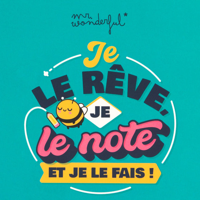 Cahier A5 - Je le rêve, je le note et je le fais !