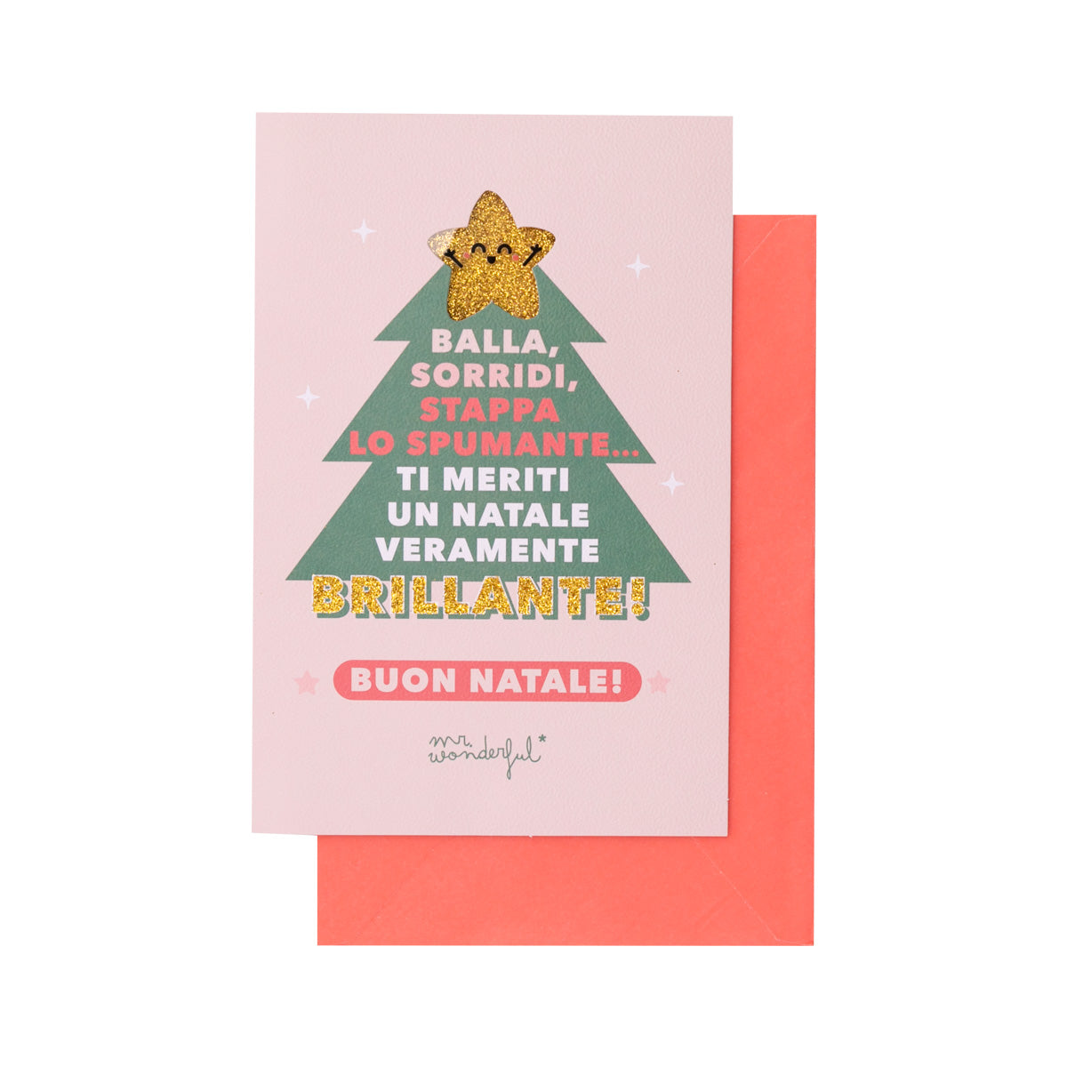 Biglietto Natale - Ti meriti un Natale veramente brillante!