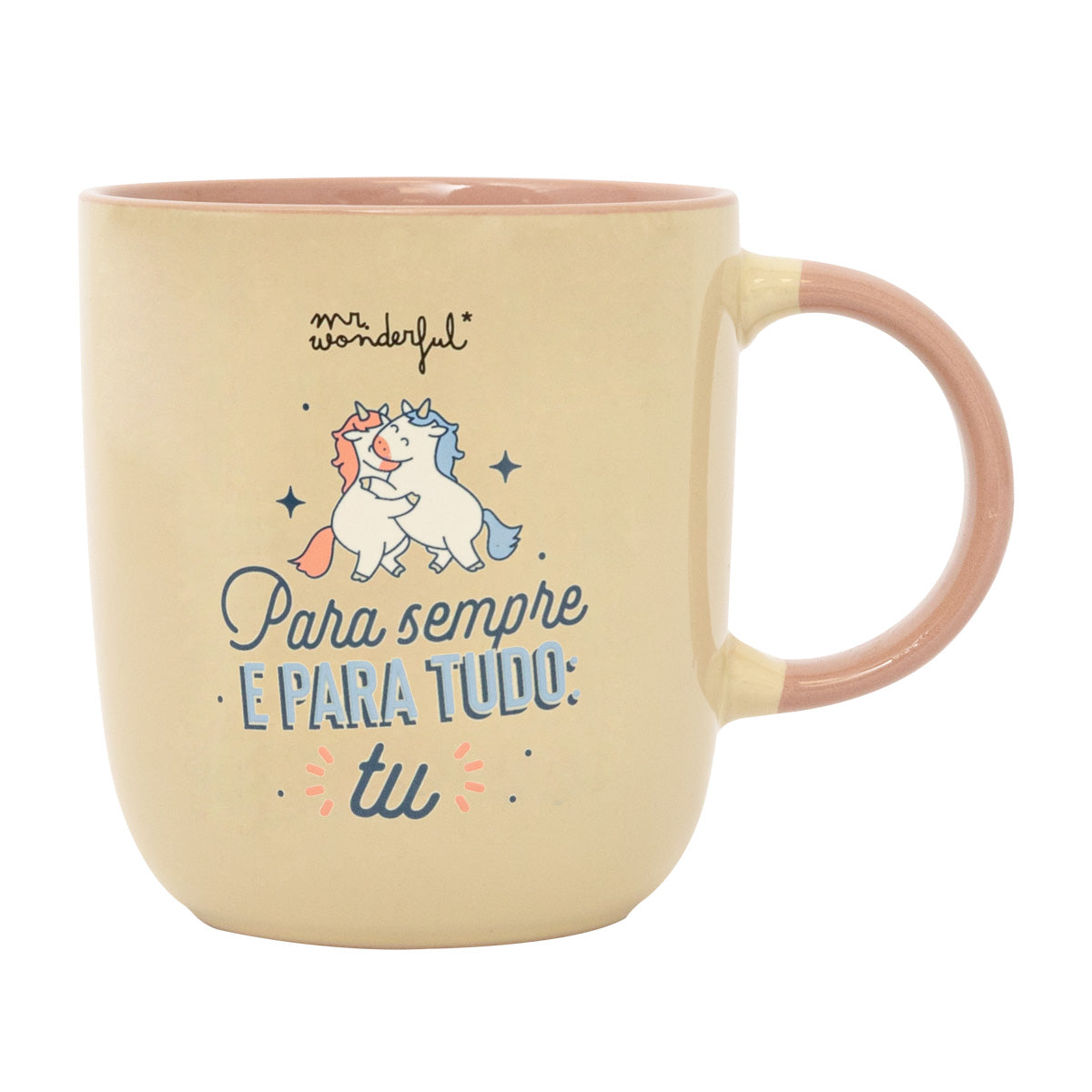 Caneca - Para sempre e para tudo: tu