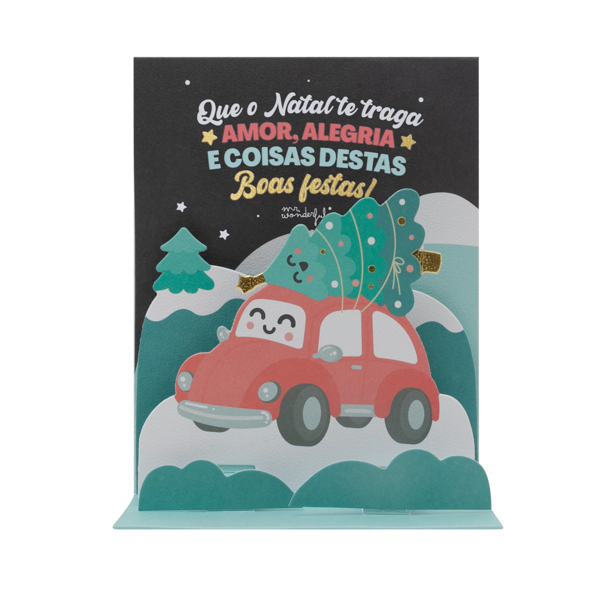Cartão Postal de Natal - Que o Natal te traga amor, alegria e essas coisas 