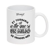 Tassa amb frase d'amor en català Mr. wonderful Iconic - Et tornaria a dir que sí un milió de vegades més
