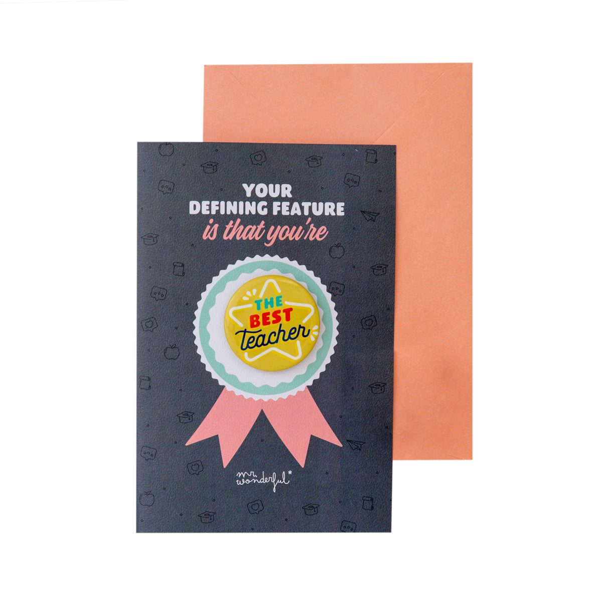 Greetings card - Your defining feature is that you’re... the best teacher