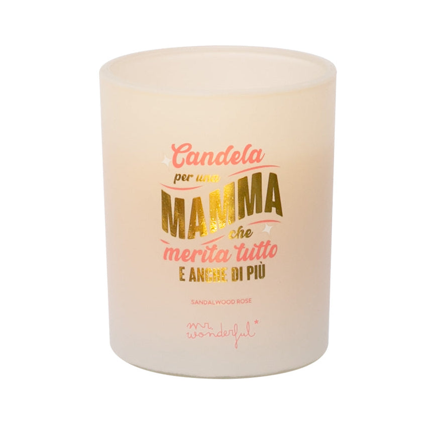 Candela profumata - Candela para uma mãe que merece tudo e mais 
