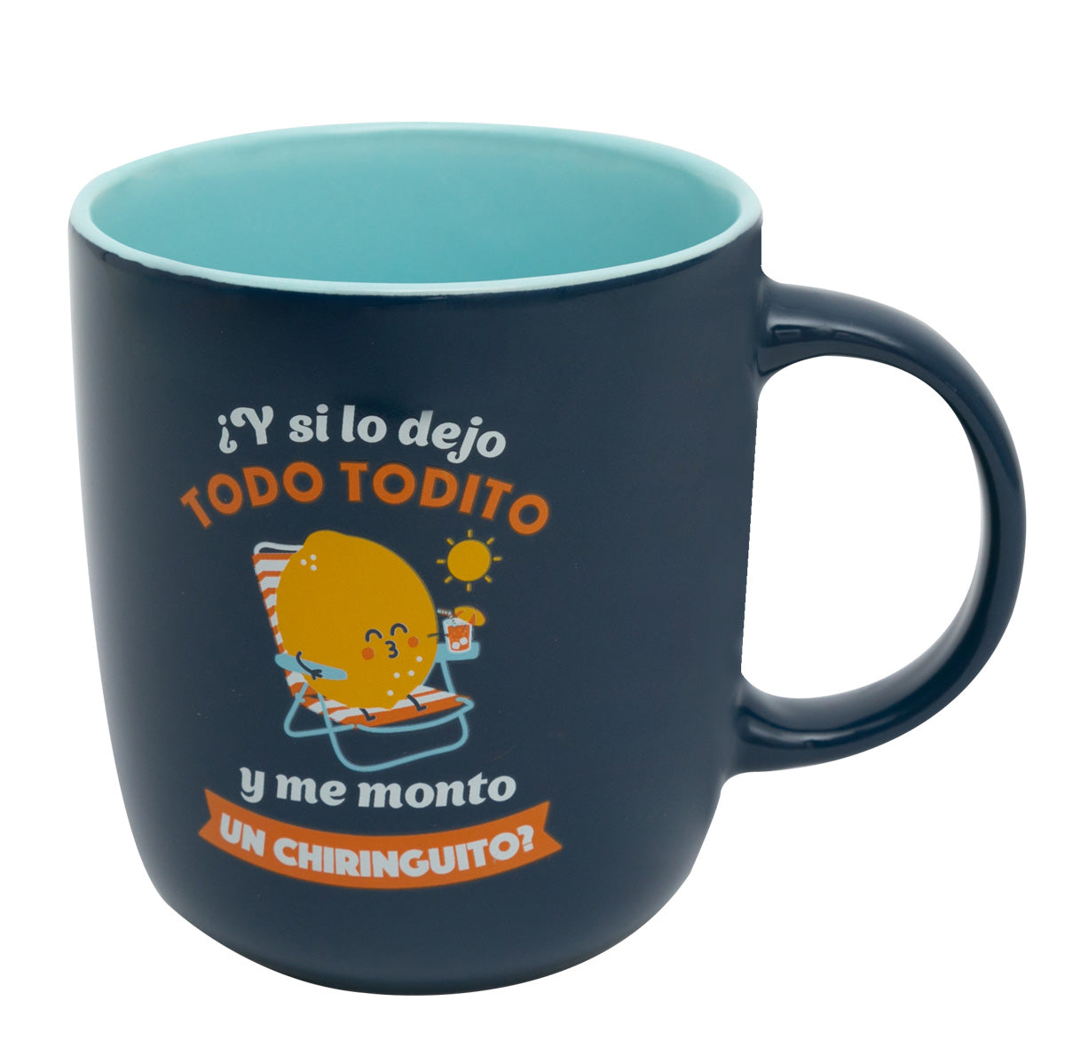 Taza - ¿Y si lo dejo todito y me monto un chiringuito?