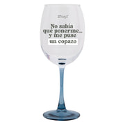 Copa de vino - No sabía qué ponerme… y me puse un copazo