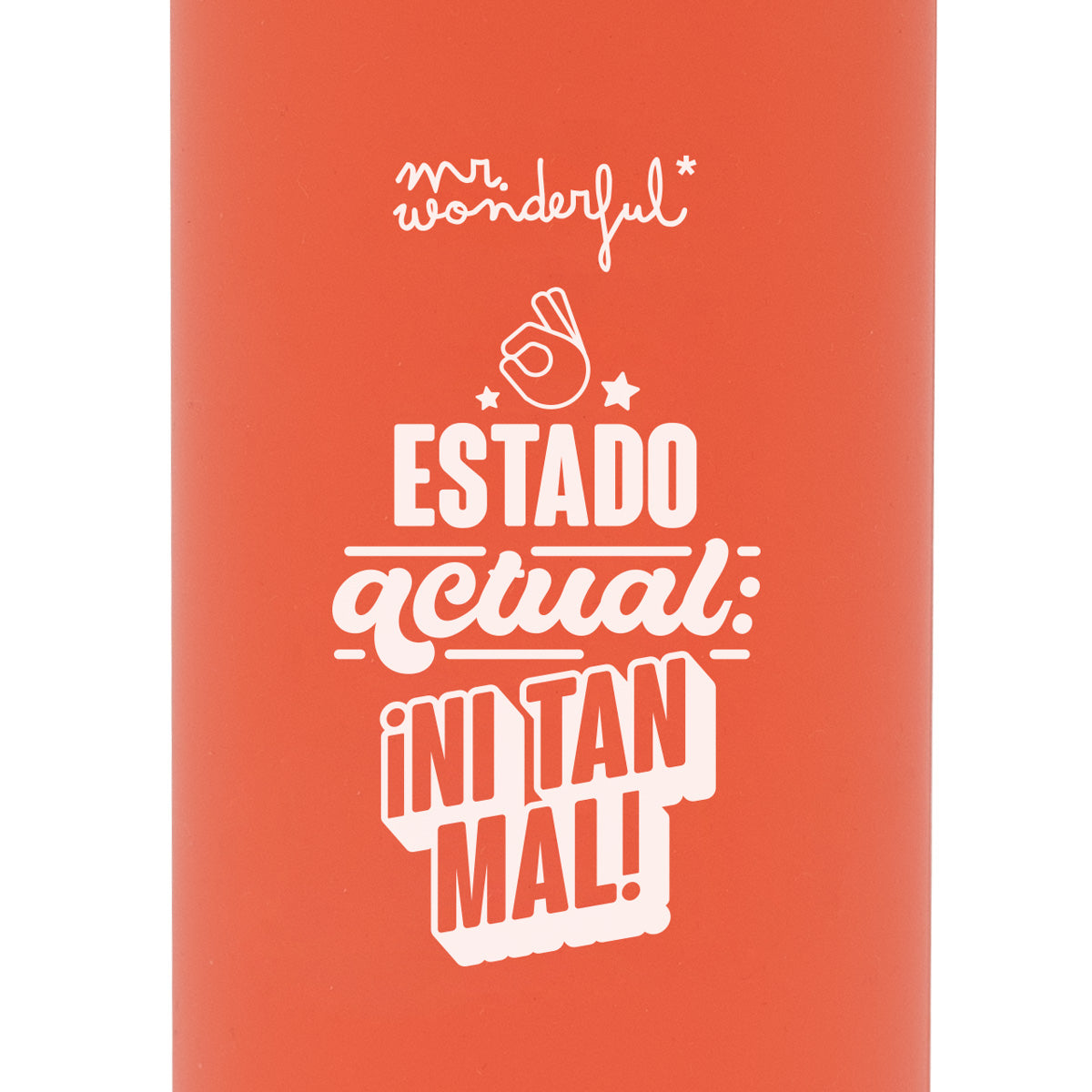 Botella - Estado actual: ¡ni tan mal!.