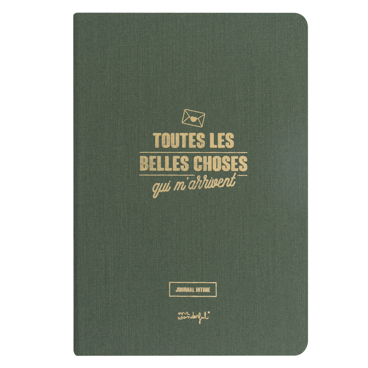 Journal intime - Toutes les belles choses qui m'arrivent 