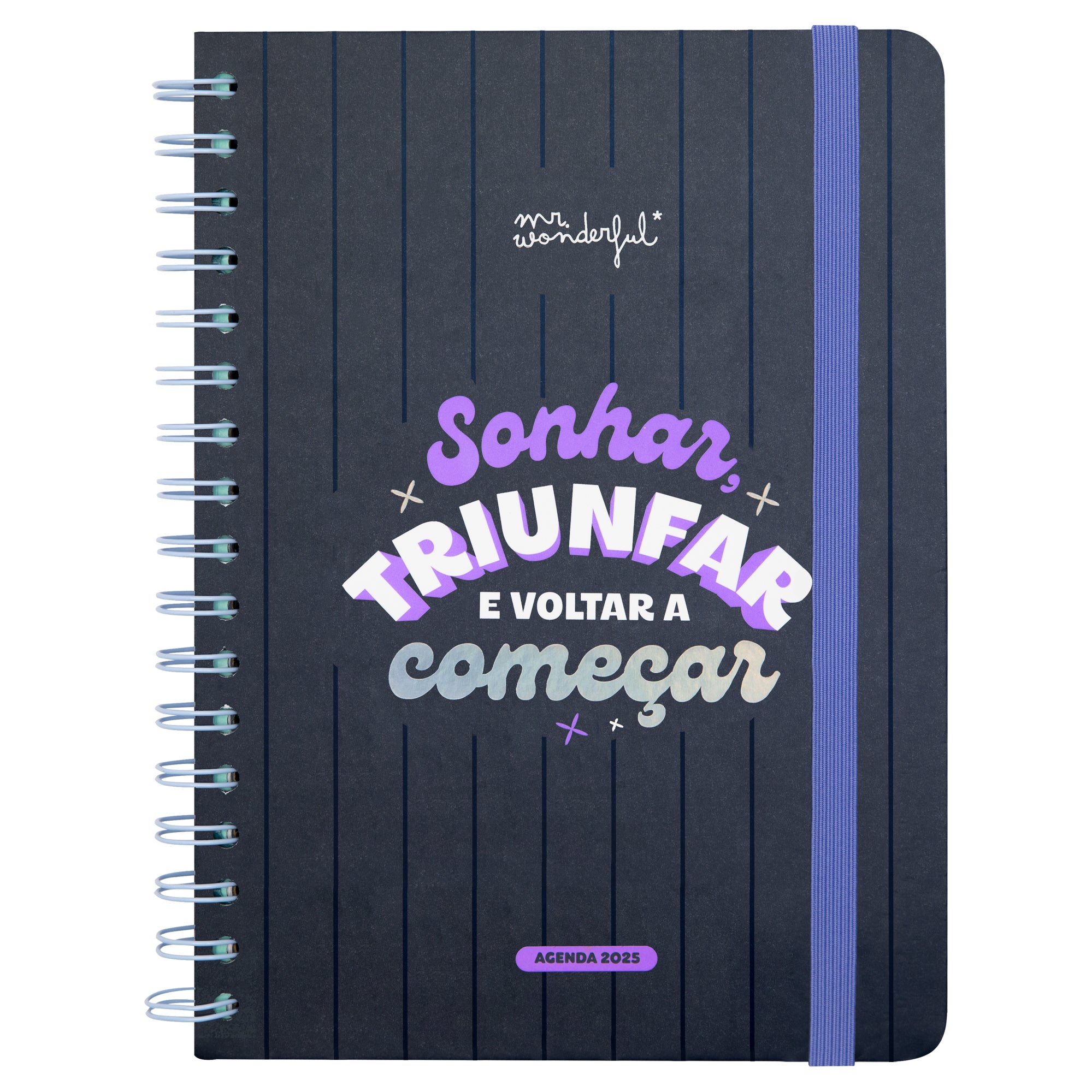 Agenda Wonder 2025 Semanal - Sonhar, triunfar e voltar a começar.