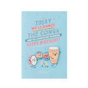 Birthday card - Today we'll dance the conga
