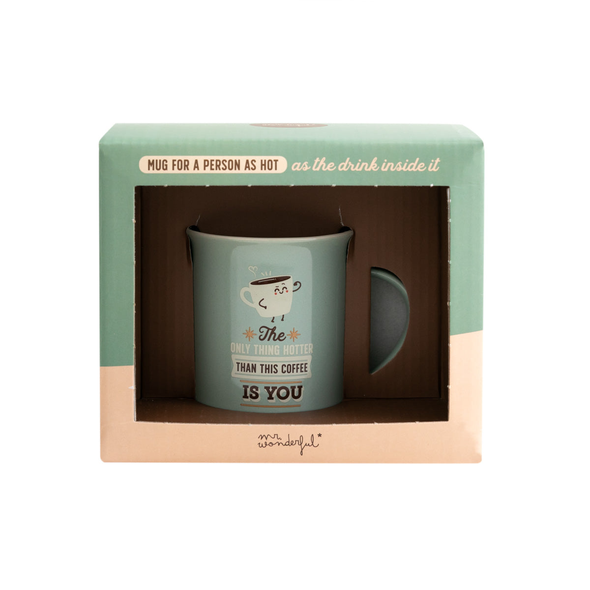 Mug - La seule chose plus chaude que ce café, c'est toi 