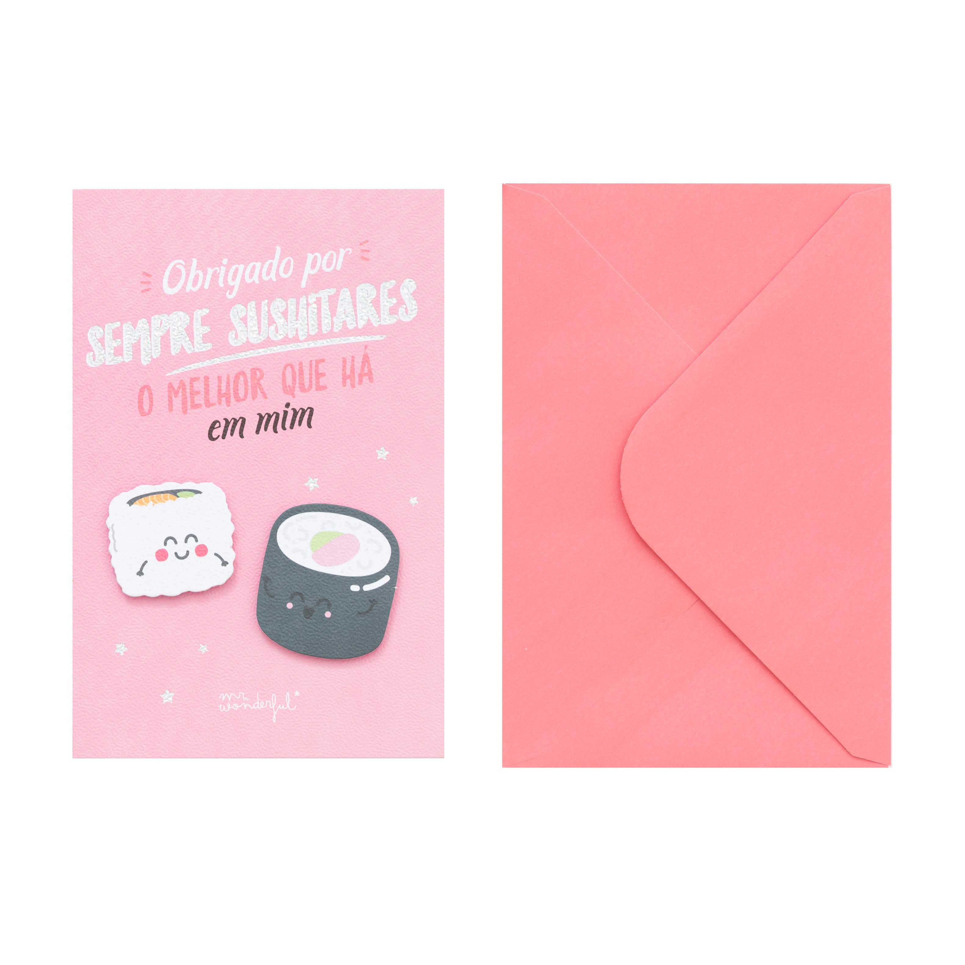 Postal - Sempre sushitas o melhor que há em mim