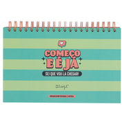 Organizador semanal e mensal Mr. Wonderful - Começo e é já. Sei que vou lá chegar!