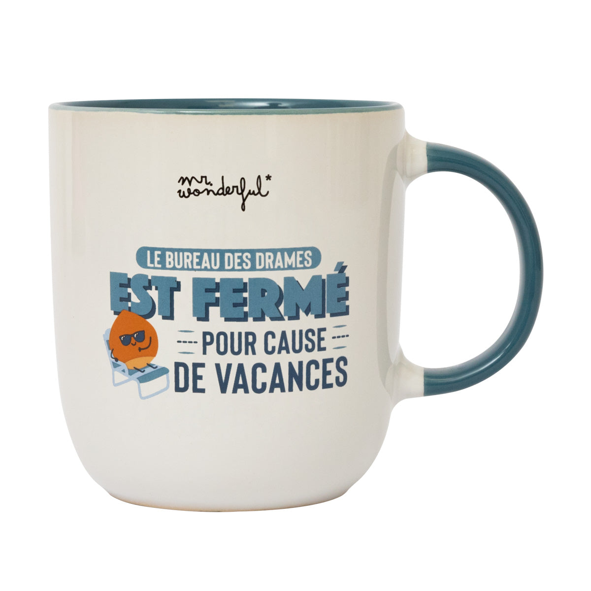 Mug avec message amusant en français Mr. Wonderful - Le bureau des drames est fermé pour cause de vacances