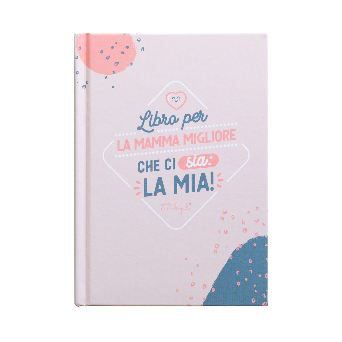 Libro da completare per la mamma migliore che ci s